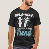 S2 Hula Hooping Hula Hoop Hula Hooper Hoops (72) T-Shirt (Vorderseite)