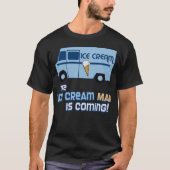 S2 Ice Cream Truck Trucks (16) T-Shirt (Vorderseite)