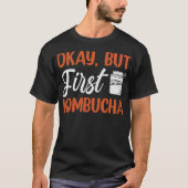 S2 Kombucha Booch (48) T-Shirt (Vorderseite)