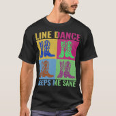 S2 Line Dancing Line Dance Line Dancer (33) T-Shirt (Vorderseite)