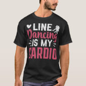 S2 Line Dancing Line Dance Line Dancer (40) T-Shirt (Vorderseite)
