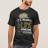 S2 Line Dancing Line Dance Line Dancer (47) T-Shirt (Vorderseite)