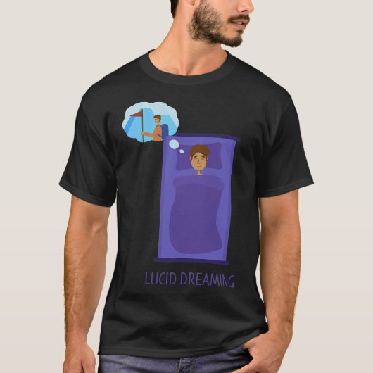 S2 Lucid Dream Lucid Dreaming Lucid Dreamer (43) T-Shirt (Vorderseite)