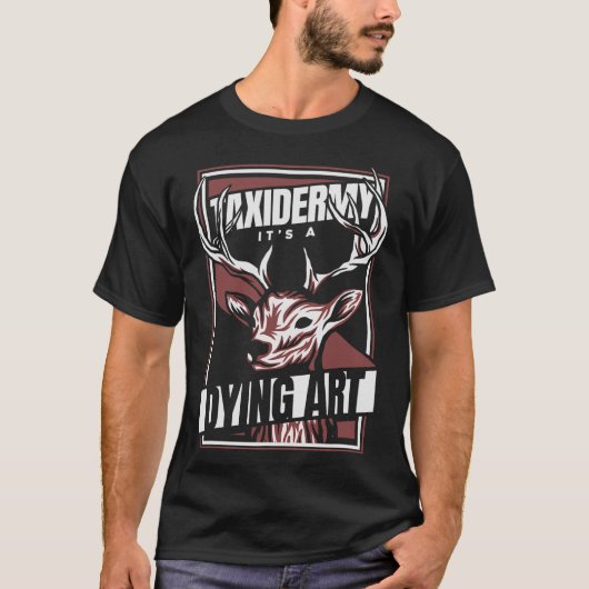 S2 Taxidermy Taxidermist (112) T-Shirt (Vorderseite)