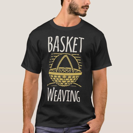 S2 Weaving Weaver Basket (90) T-Shirt (Vorderseite)