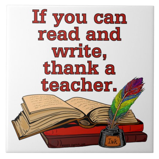 s31 Wenn Sie lesen und schreiben können Dankeschön Fliese (Vorderseite)