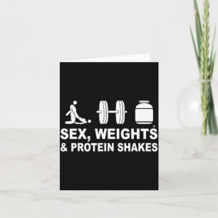 S3x Gewichte und Protein-Shakes Lustiger Spruch Zi Karte