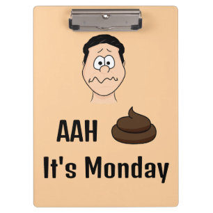 S&%# Es ist Montag-Zwischenablage Klemmbrett