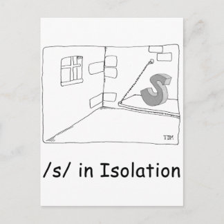 S in Isolation Postkarte