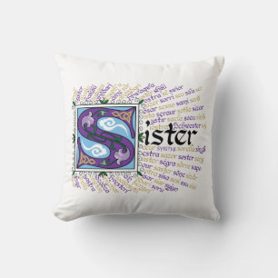 S ist für Sister Pillow Kissen