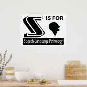 S ist für sprachliche Pathologie Poster (Küche)