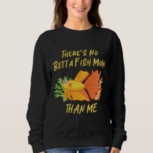 s Keine Betta-Mama als 434 Sweatshirt