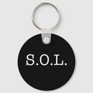 S.O.L. Jargon-Zitat - Solenoid-Zitate Schlüsselanhänger