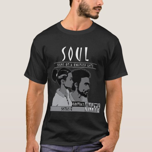 S.O.U.L. Sista Brotha T-Shirt (Vorderseite)