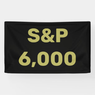 S&P 6.000 Level Stock Market Index Celebration Banner