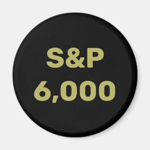 S&P 6.000 Level Stock Market Index Celebration Magnet