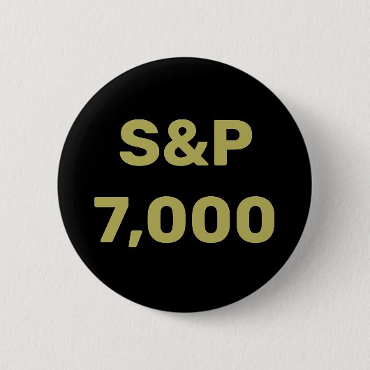 S&P 7.000 Level Stock Market Index Celebration Button (Vorderseite)