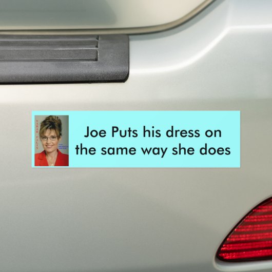 s palin V präsidential, Joe setzt sein Kleid auf Autoaufkleber (Auf Auto)
