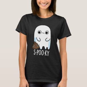 S-poo-ky Funny Ghost Kack Pun Dark BG T-Shirt