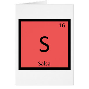 S - Salsa Condition Chemistry Periodic Table