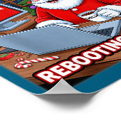 s Santa Support Tech Rebooting Lover Poster (Ecke)