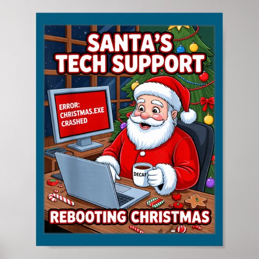 s Santa Support Tech Rebooting Lover Poster (Vorne)
