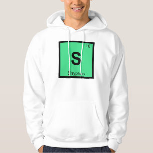 S - Sisyphus Griechisch Chemistry Periodisches Tab Hoodie