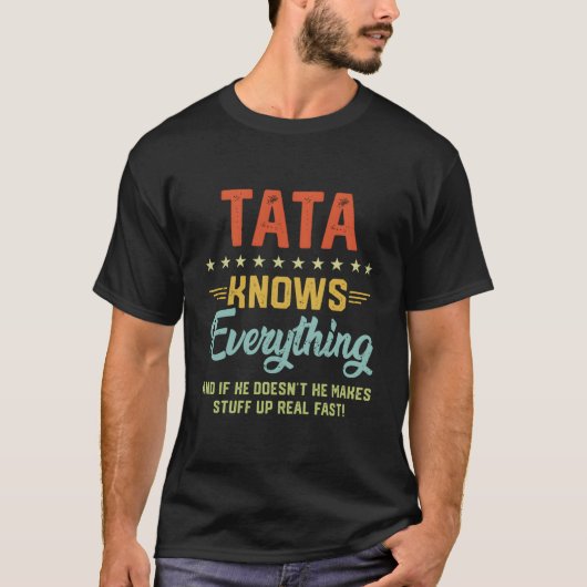 S Tata Knows Everything Grandpa Fathers Jokes T-Shirt (Vorderseite)