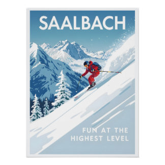Saalbach - Glemmtal - Österreich Poster