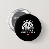 Saas-fee Schweiz Skigebiet Alpen Alpinski Button (Vorne & Hinten)