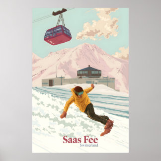 Saas Fee Schweiz Snowboarden Reiseplakat Poster