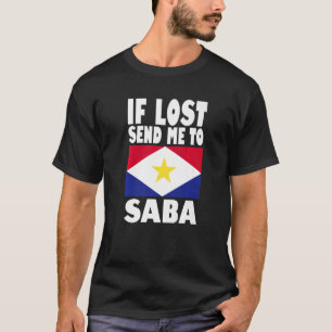 Saba Flag Design Wenn verloren, senden Sie mich an T-Shirt