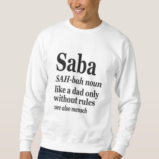 Saba Hebrew Opa Definition Jüdisch Hanukkah Gif Sweatshirt (Vorderseite)