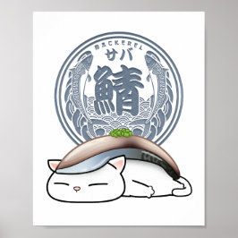 Saba Mackerel Sushi Cat Poster