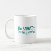 Sabbat ist die Erholung bis zu Ihnen Kaffeetasse (Links)