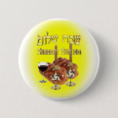 Sabbat-Tabelle, Shabbat Shalom Button (Vorderseite)