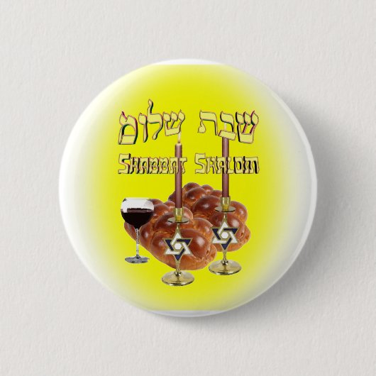 Sabbat-Tabelle, Shabbat Shalom Button (Vorderseite)