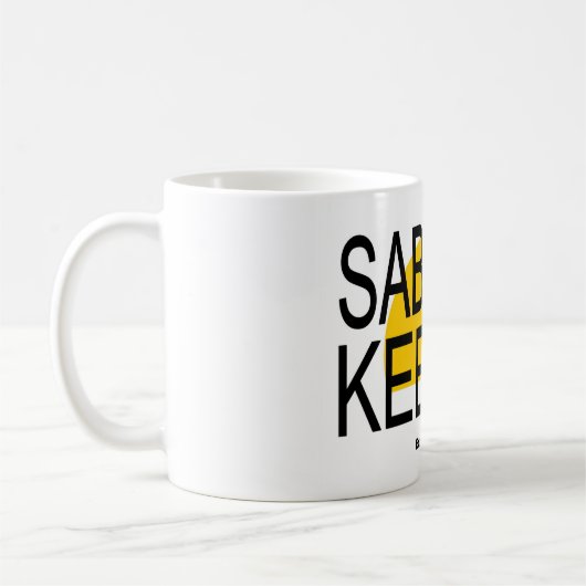 Sabbat-Wächter-Tasse Kaffeetasse (Links)