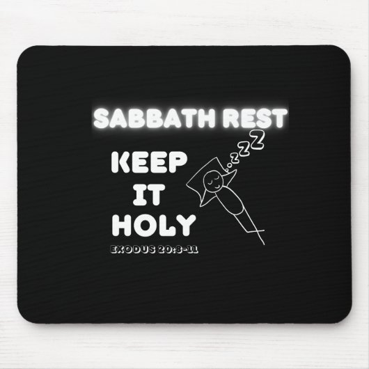 Sabbath Erholung Behielt It Holy Graphic Design Mousepad (Vorne)