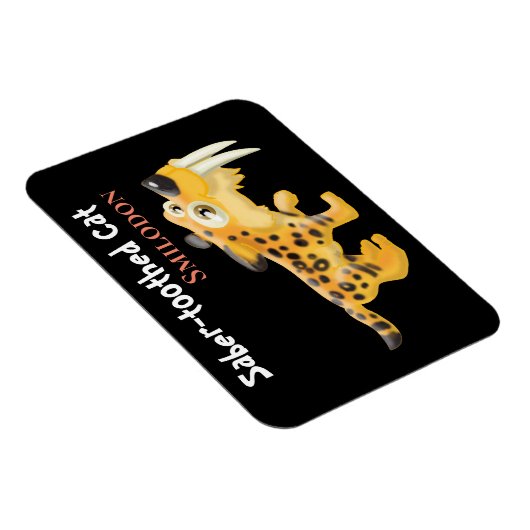 Säbelzahnkatze Magnet (Rechte Seite)
