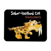 Säbelzahnkatze Magnet (Horizontal)