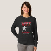 Saber Fencer - Fencing Coach Combat Sport Swordmas T-Shirt (Vorne ganz)
