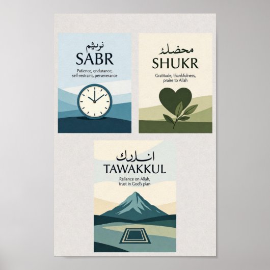 Sabr Shukr Tawakkul Druck-Set Poster (Vorne)