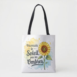 Sac Tote Tournesol Inspirant – Citation ‘Poursuis  Tasche