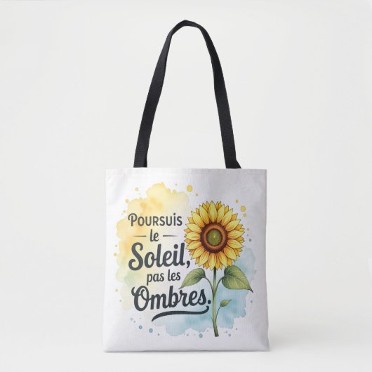 Sac Tote Tournesol Inspirant – Citation ‘Poursuis Tasche (Vorderseite)