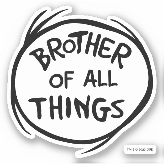 Sache eins zwei - Bruder von allen Dingen Aufkleber (Vorderseite)