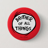 Sache eins zwei - Bruder von allen Dingen Button (Vorderseite)