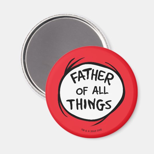Sache eins zwei - Vater aller Dinge Magnet (Vorderseite/Rückseite)