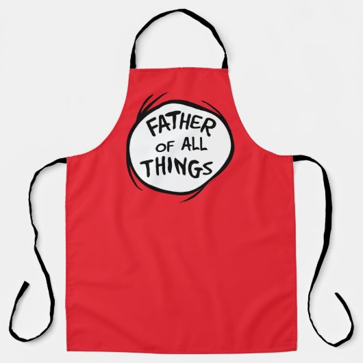 Sache eins zwei - Vater aller Dinge Schürze (Vorderseite)