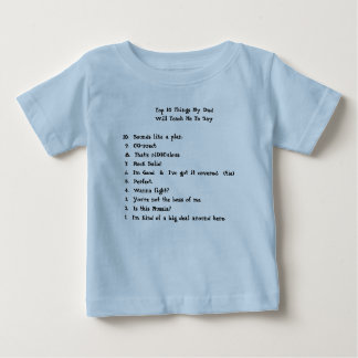 Sachen der Spitzen-10 mein Vater             … Baby T-shirt